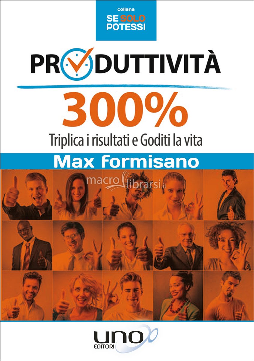 produttivita-300-triplica-i-risultati-e-goditi-la-vita-114227