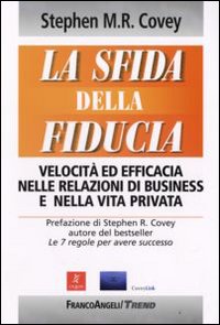 La Sfida della Fiducia